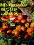 Mediterranean Meal Prep Cookbook